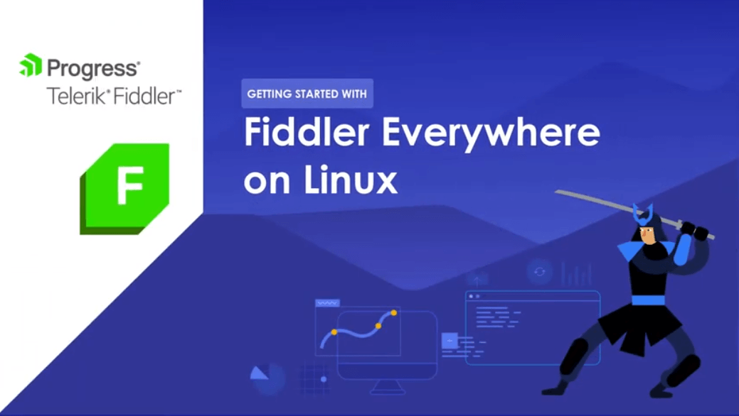 fiddler everywhere quick start linux