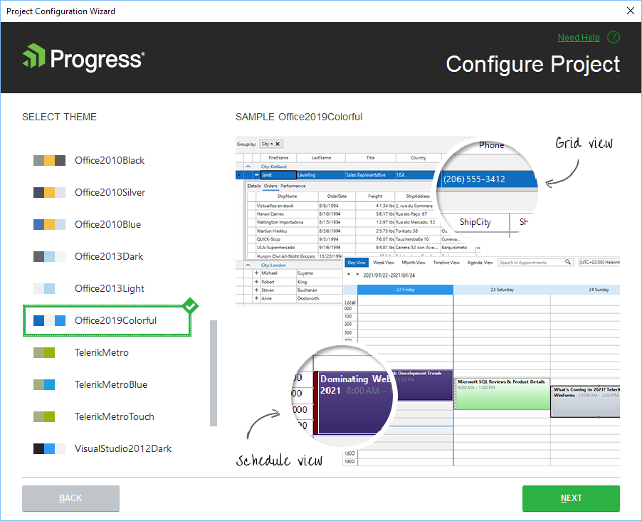 Configuration Wizard Configuration Wizard. In a Progress Configure Project window, a list of themes to select from offers a preview of currently selected Office2019Colorful