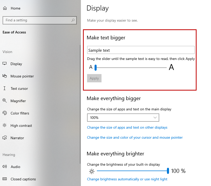 Larger text settings