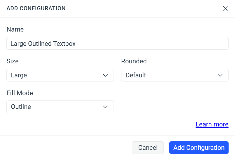 ADD CONFIGURATION popup options selected for a Large Outlined TextBox.