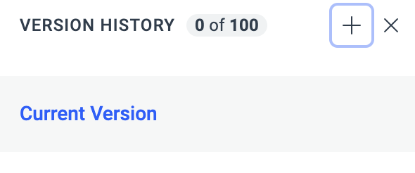 Plus button highlighted from the Version History panel.